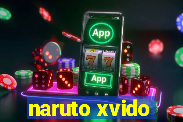 naruto xvido